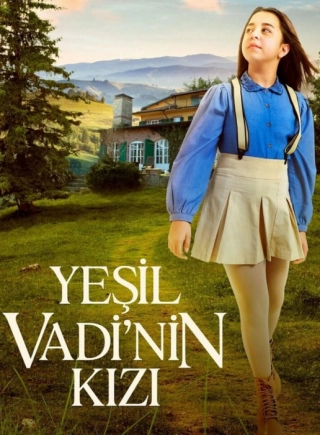 Девушка из зеленой долины (2021) Девушка из зеленой долины