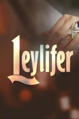 Лейлифер (2024) Лейлифер