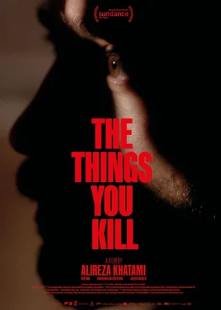 Вещи, которые ты убиваешь (2025) Вещи, которые ты убиваешь